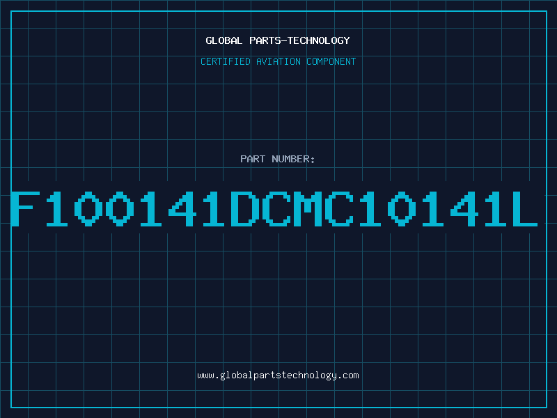 Aviation Part F100141DCMC10141L