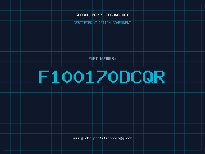 Aviation Part F100170DCQR
