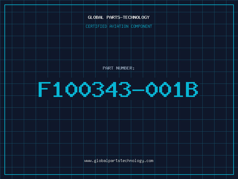 Aviation Part F100343-001B