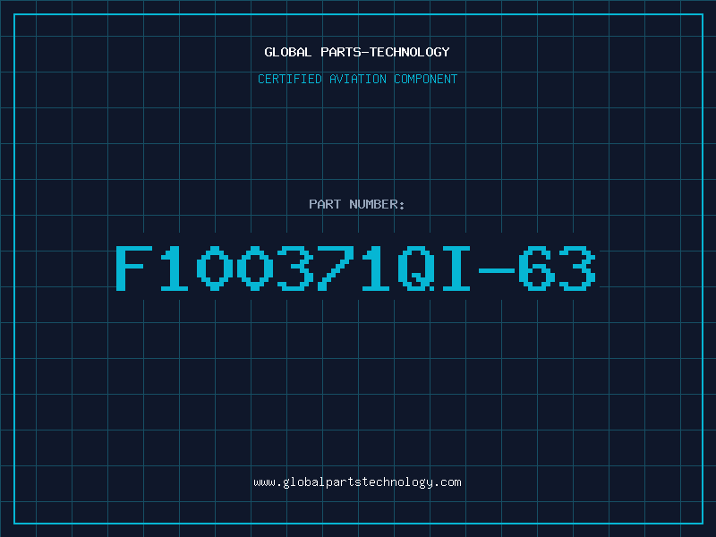 Aviation Part F100371QI-63