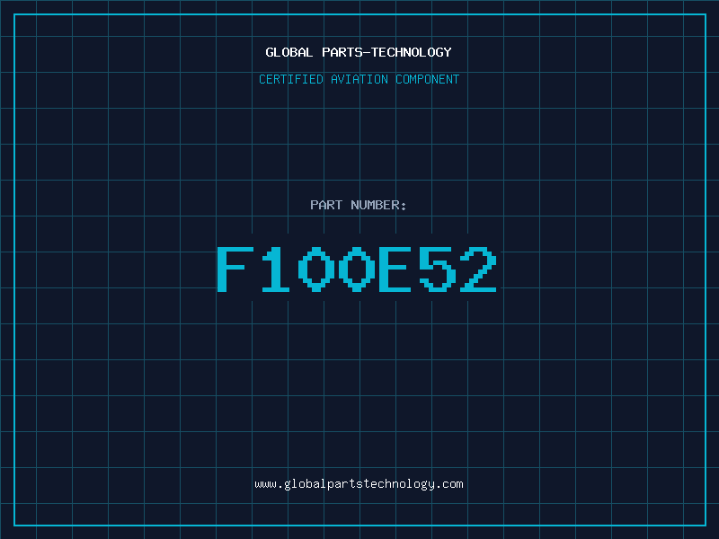 Aviation Part F100E52