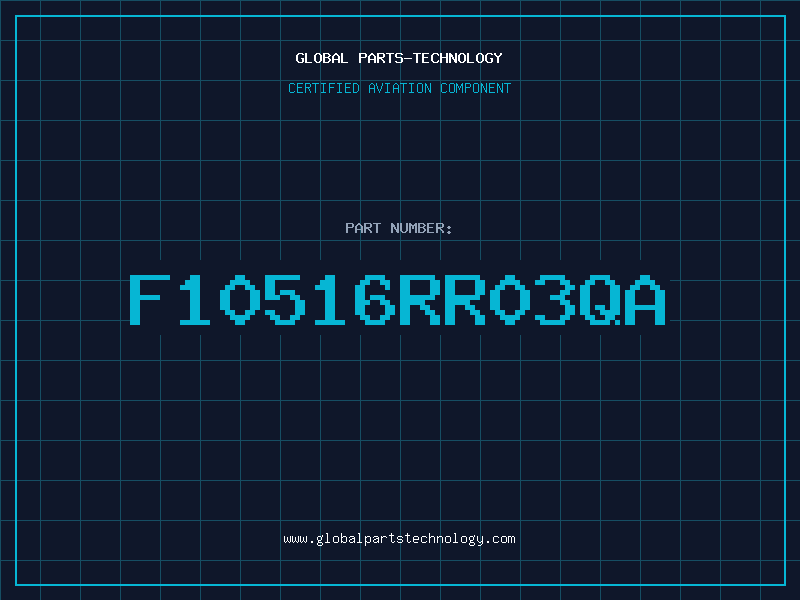 Aviation Part F10516RR03QA