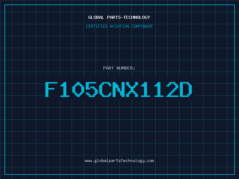 Aviation Part F105CNX112D