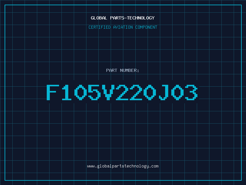 Aviation Part F105V220J03