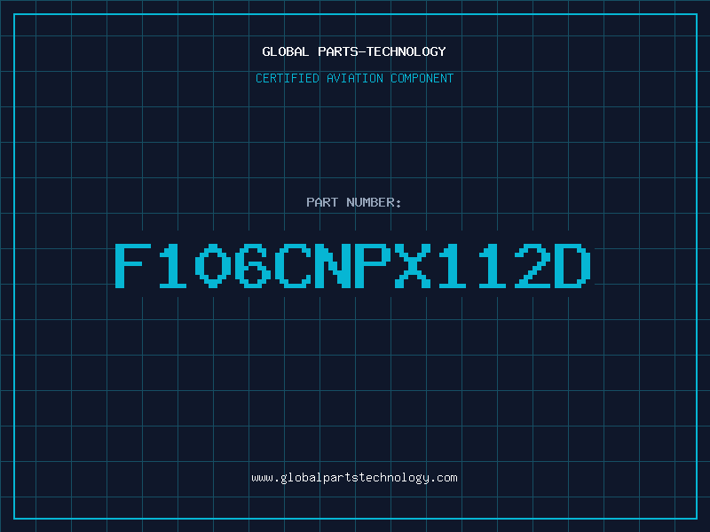 Aviation Part F106CNPX112D