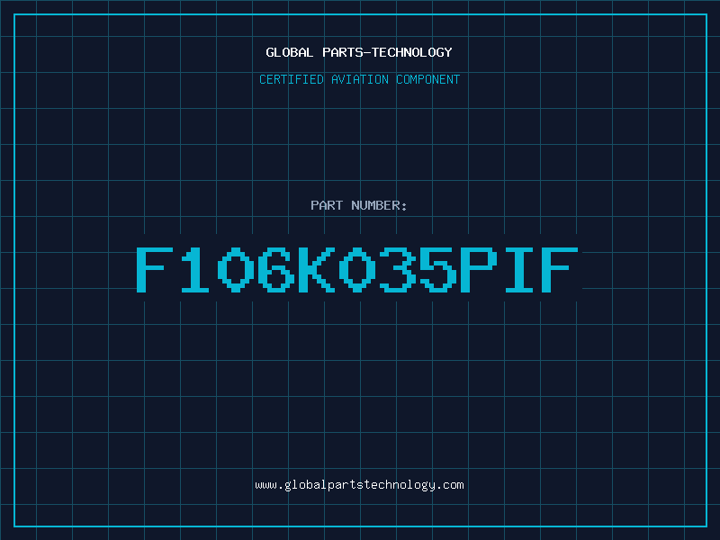 Aviation Part F106K035PIF