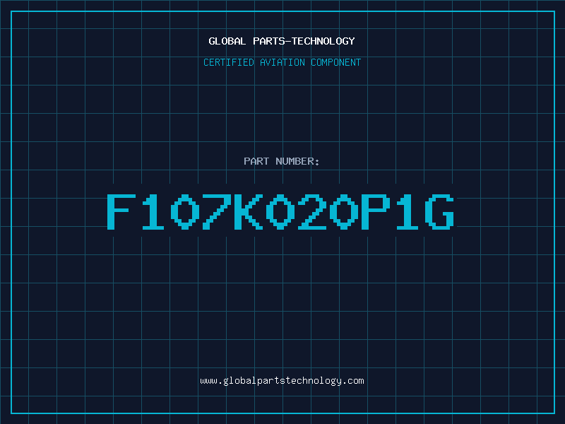 Aviation Part F107K020P1G