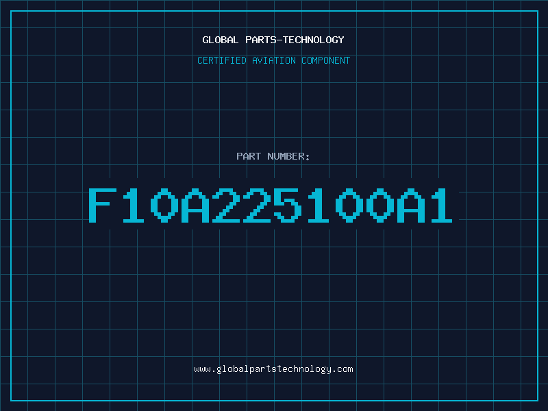 Aviation Part F10A225100A1