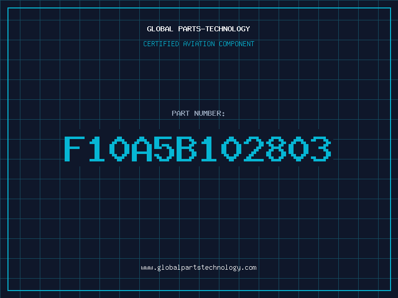Aviation Part F10A5B102803