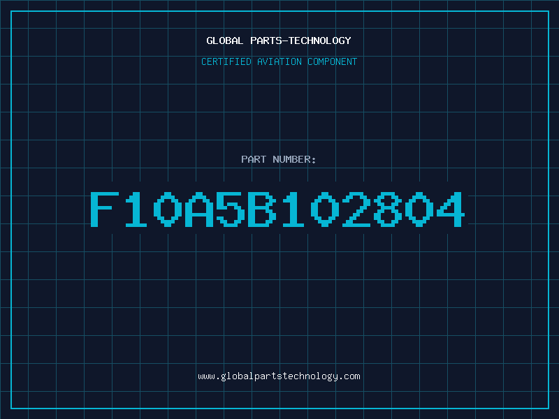 Aviation Part F10A5B102804