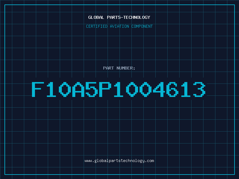 Aviation Part F10A5P1004613