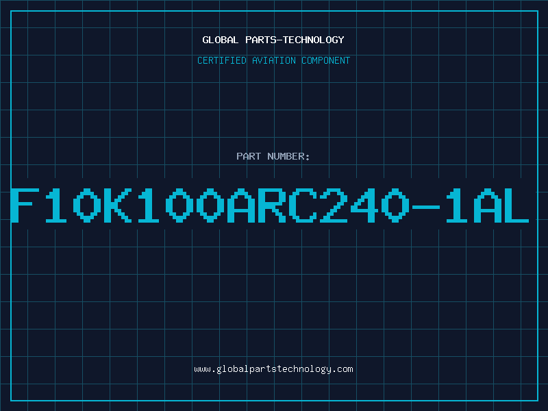 Aviation Part F10K100ARC240-1AL