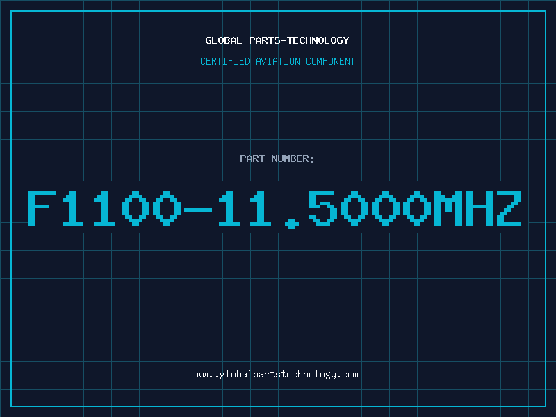 Aviation Part F1100-11.5000MHZ