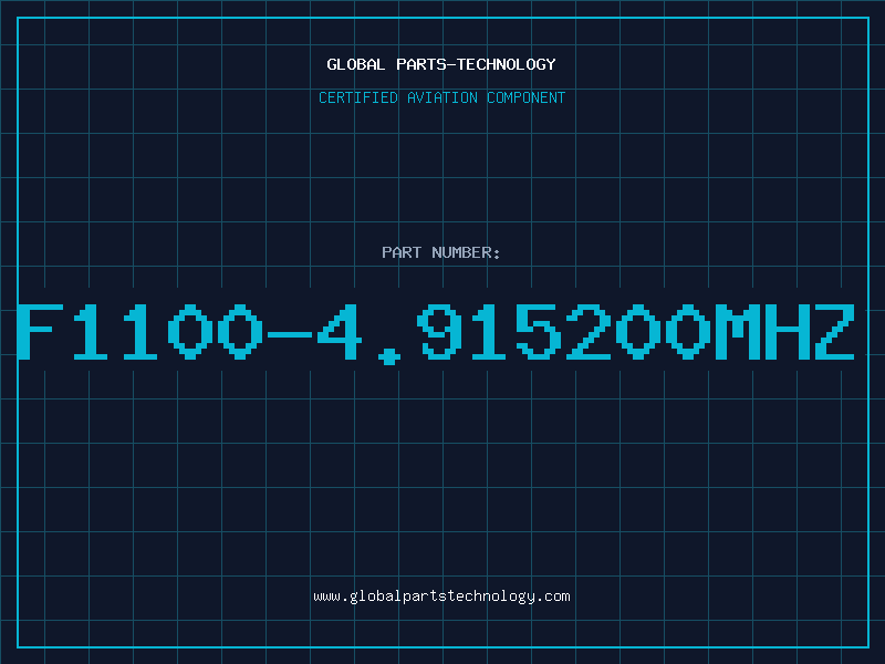 Aviation Part F1100-4.915200MHZ