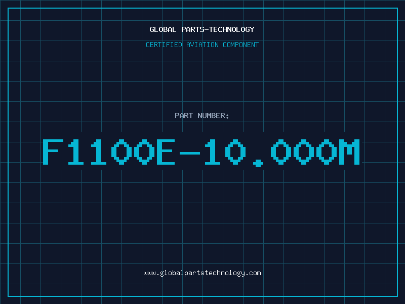 Aviation Part F1100E-10.000M