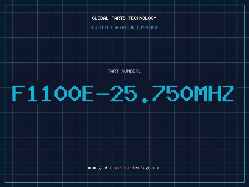 Aviation Part F1100E-25.750MHZ