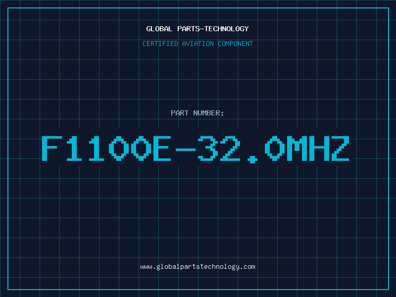 Aviation Part F1100E-32.0_MHZ