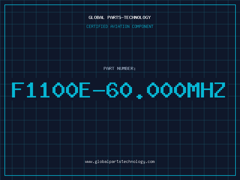 Aviation Part F1100E-60.000MHZ