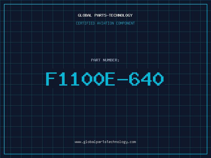 Aviation Part F1100E-640