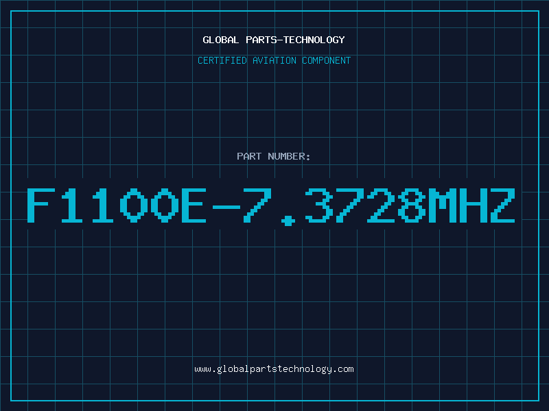 Aviation Part F1100E-7.3728MHZ