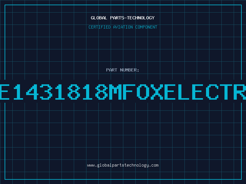 Aviation Part F1100E1431818MFOXELECTRONICS