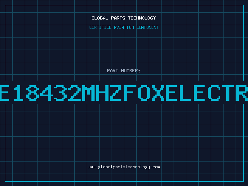 Aviation Part F1100E18432MHZFOXELECTRONICS