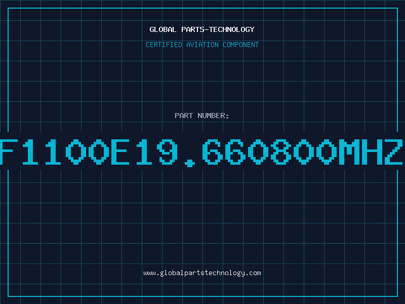 Aviation Part F1100E19.660800MHz
