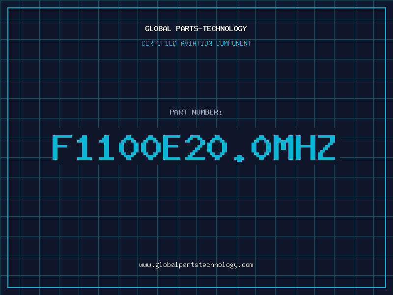Aviation Part F1100E20.0MHZ