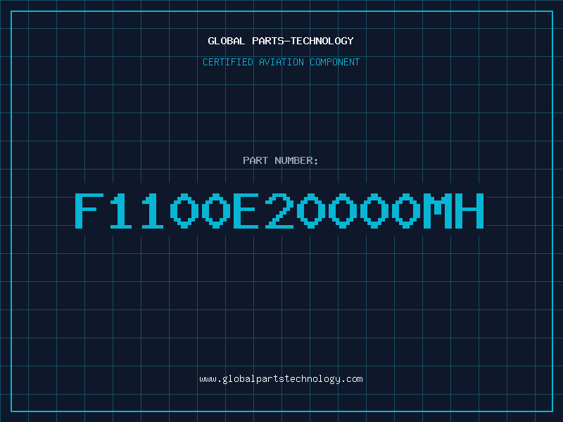 Aviation Part F1100E20000MH
