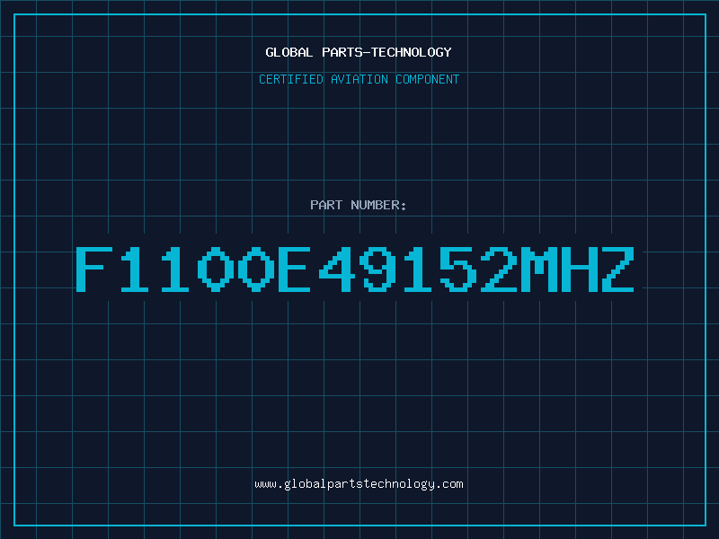 Aviation Part F1100E49152MHZ