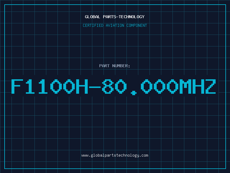 Aviation Part F1100H-80.000MHZ