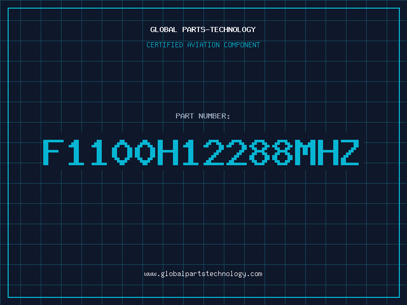 Aviation Part F1100H12288MHZ