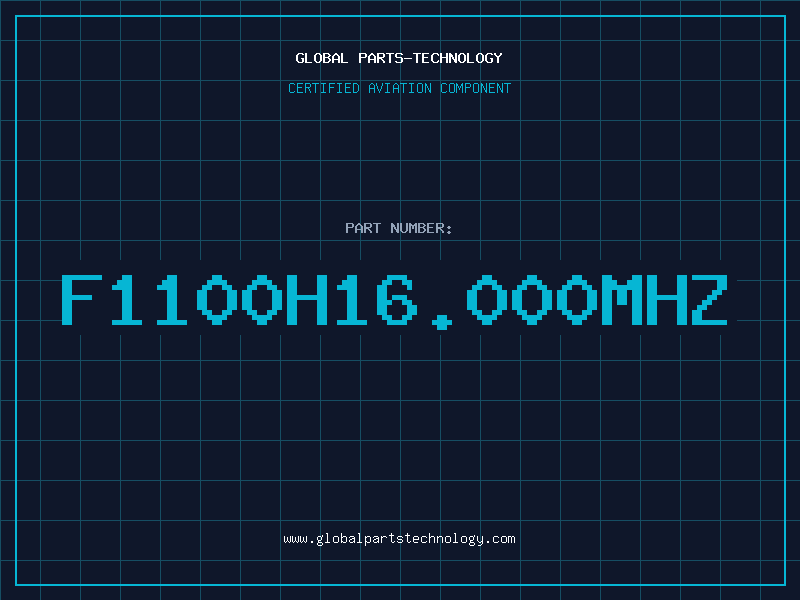 Aviation Part F1100H16.000MHZ