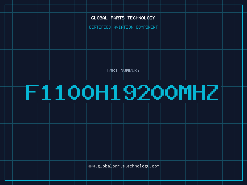 Aviation Part F1100H19200MHZ