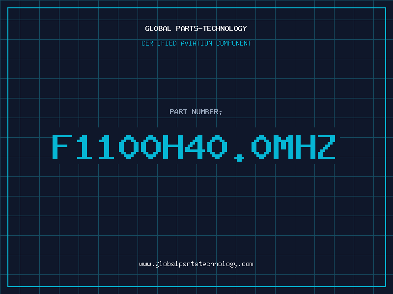 Aviation Part F1100H40.0MHZ