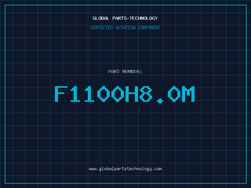 Aviation Part F1100H8.0M