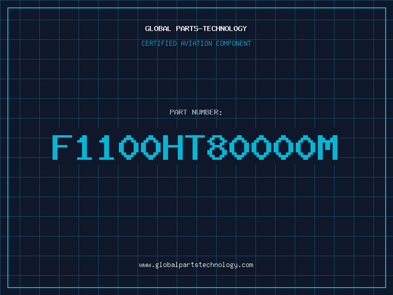 Aviation Part F1100HT80000M