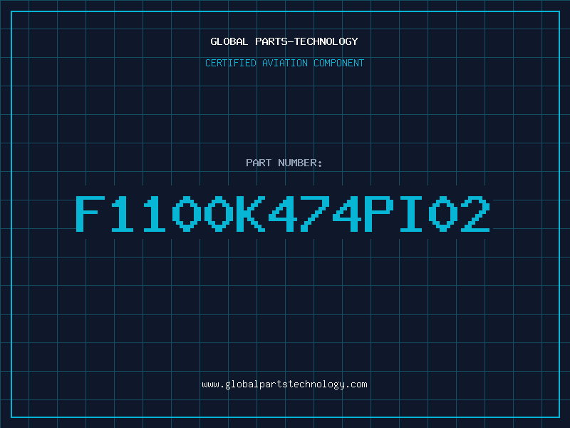 Aviation Part F1100K474PI02