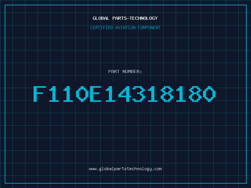 Aviation Part F110E14318180