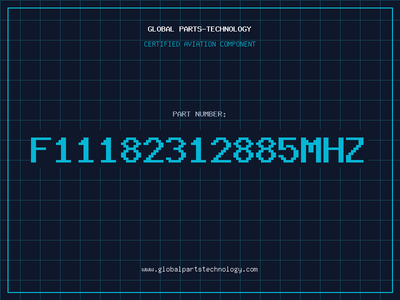 Aviation Part F11182312885MHZ