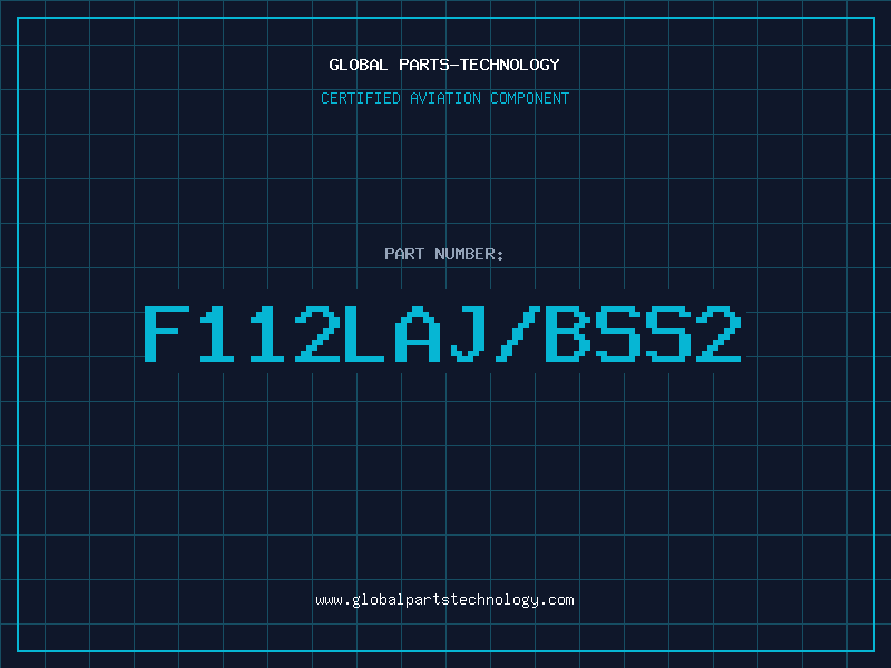 Aviation Part F112LAJ/BSS2