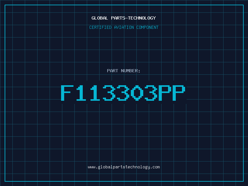 Aviation Part F113303PP