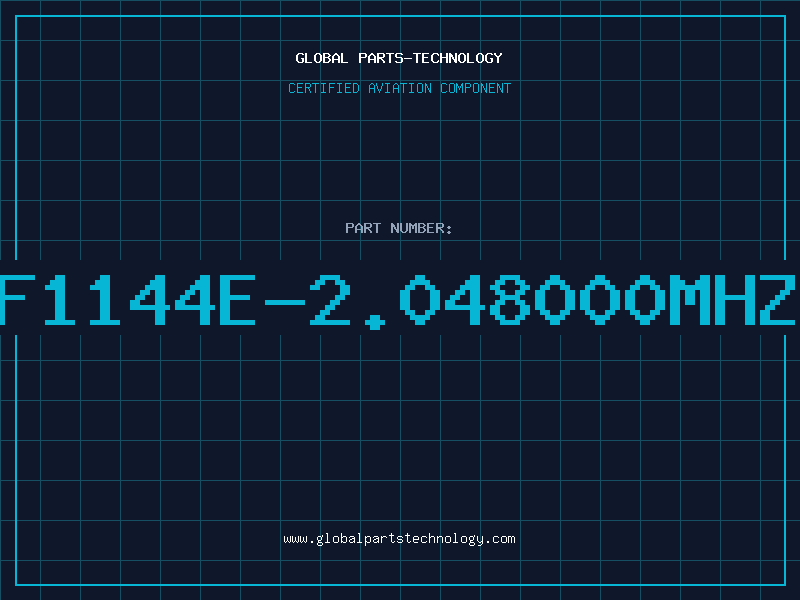 Aviation Part F1144E-2.048000MHZ
