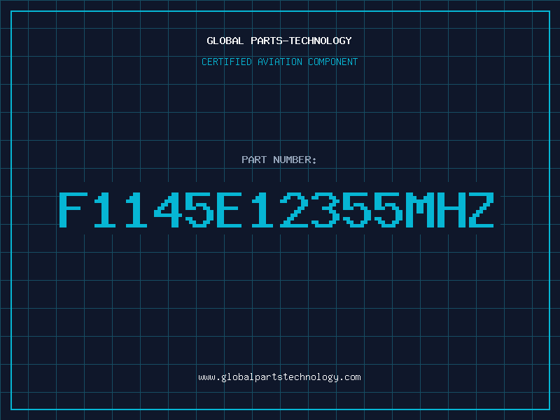 Aviation Part F1145E12355MHZ