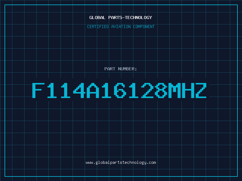 Aviation Part F114A16128MHZ
