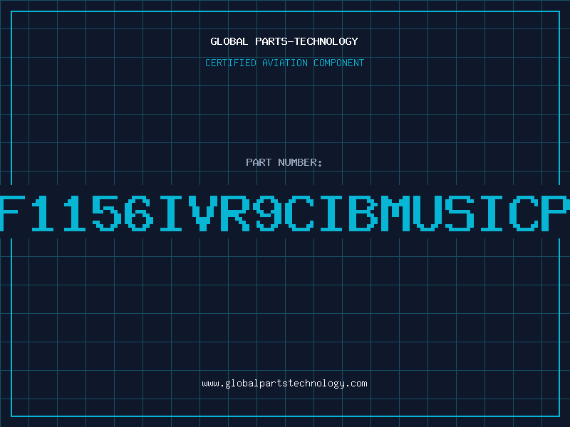 Aviation Part F1156IVR9CIBMUSICP