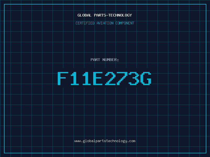 Aviation Part F11E273G