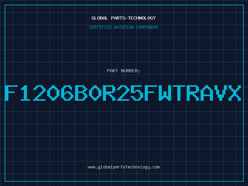 Aviation Part F1206B0R25FWTRAVX