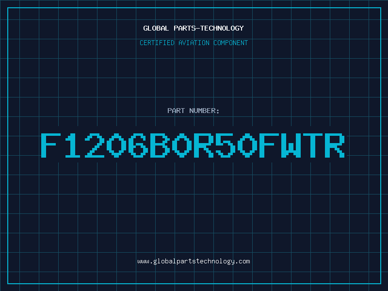 Aviation Part F1206B0R50FWTR