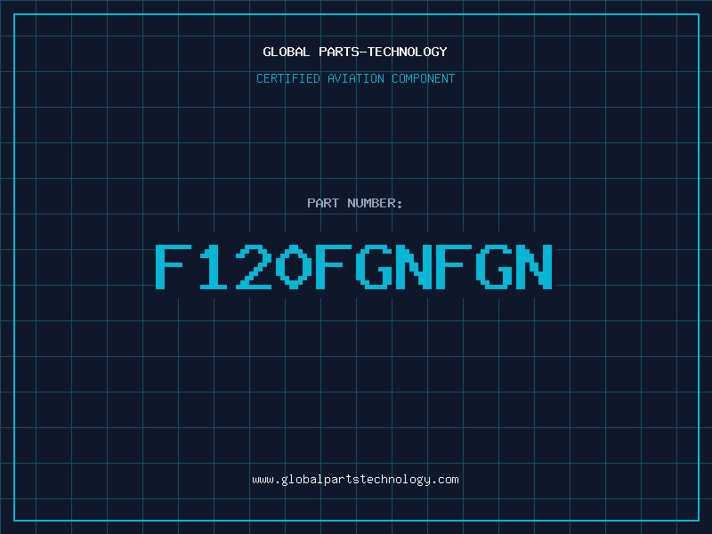 Aviation Part F120FgnFgn